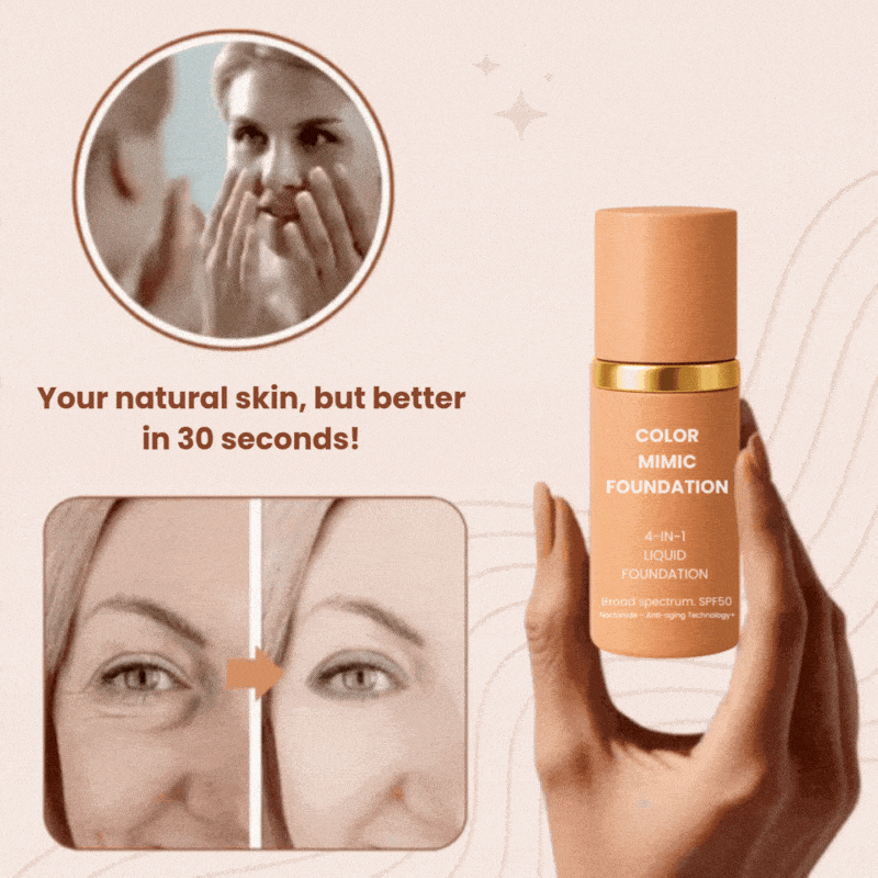 Color Mimic Foundation | The 4-in-1 SPF 50 Liquid Foundation for Instantly Flawless, Radiant Skin in Just 30 Seconds